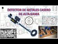 PROYECTO: DETECTOR DE METALES DE ALTA GAMA CASERO (pi polones)