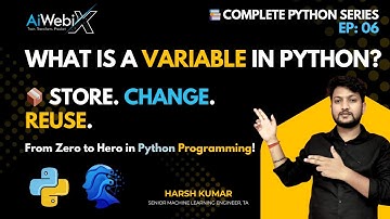 EP 06 | Python Variables Explained | Learn How to Store Data in Python