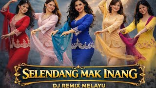 🎼DJ REMIX MALAY || SELDANG MAK INANG🎶