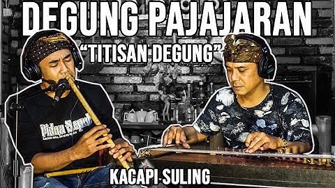 Pajajaran Degung - Titisan Degung | Kacapi Suling Sunda | Cover Live Instrument
