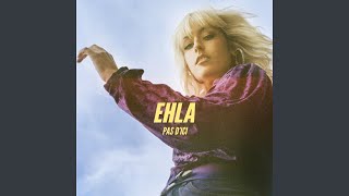 Video thumbnail of "Ehla - Pas d'ici"