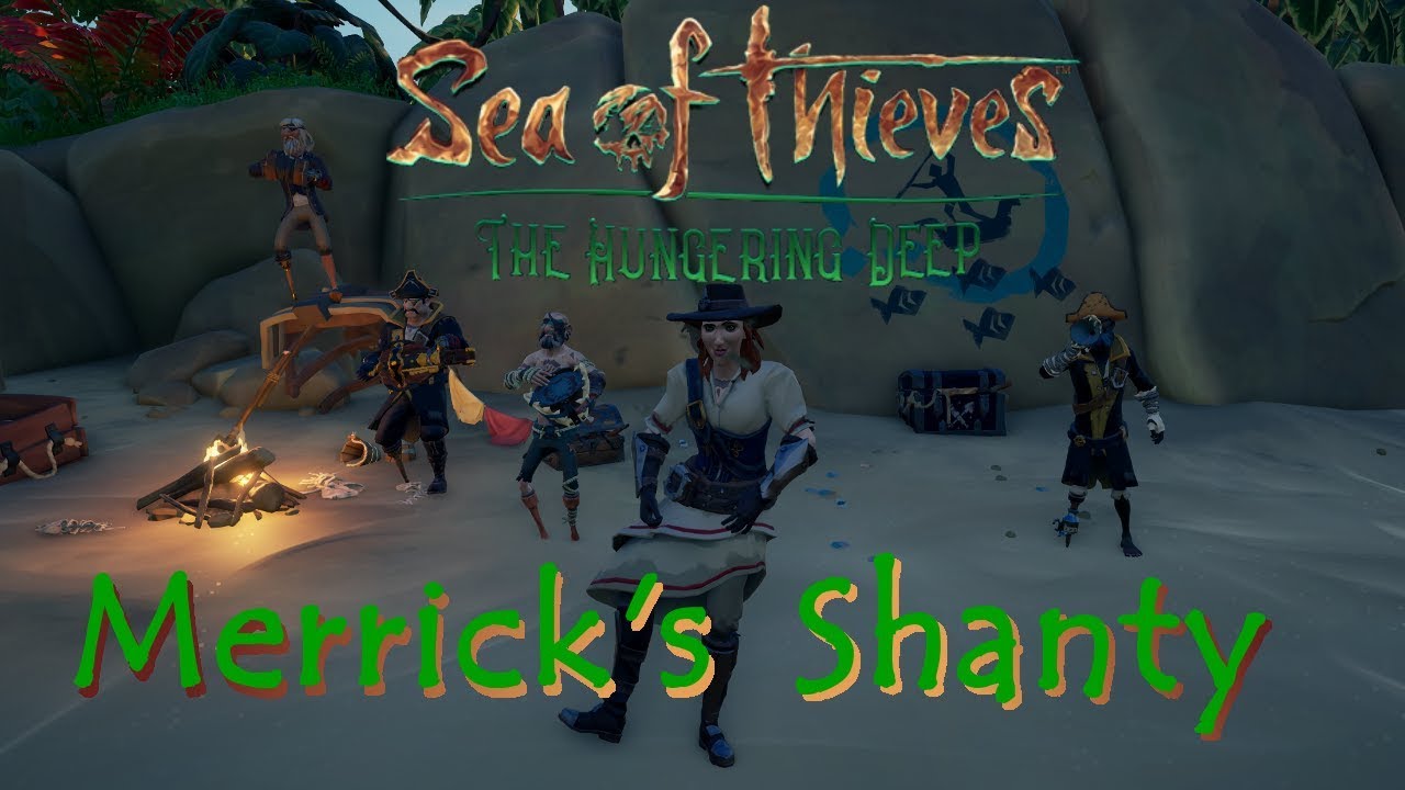 Sea Of Thieves Shanty Names