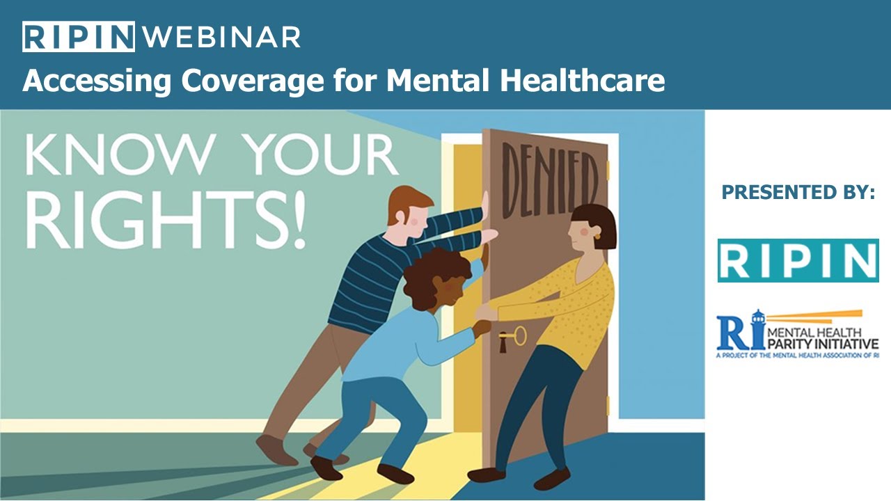 Access to Mental Healthcare: Know Your Rights!