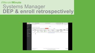 Retrospectively add devices to Apple’s Device Enrollment Program and to enroll using Systems Manager