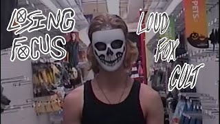 Losing Focus \/\/ LoudFoxCult (Official Music Video)