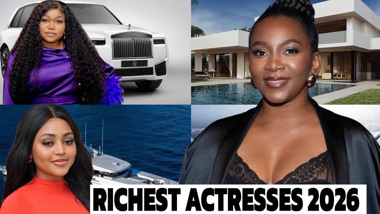 Top Richest Nollywood Actresses 2026 & Their Networth, Cars & Houses 