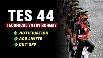 TES 44 Notification | Technical Entry Scheme | Indian Army