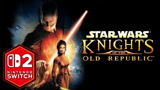 Star Wars Knights of the Old Republic Nintendo Switch 2 Gameplay