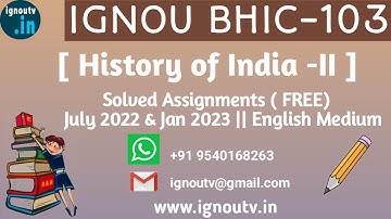 IGNOU BHIC-103 Solved Assignment July 2022 & Jan 2023 [FREE] || IGNOU BAHIH || IGNOU TV || IGNOU ||