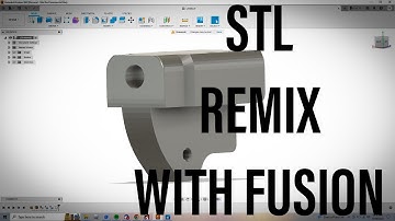 How to Import and Edit STL Files in Fusion 360
