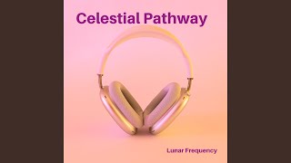 Celestial Pathway
