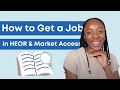 How to get a job in health economics and outcomes research  market access in pharma