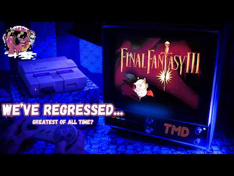 I Played FINAL FANTASY 6 (SNES)... I Was Wrong about RPGs