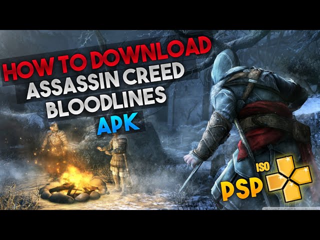 Ultimate Creed Of Assassin Bloodlines APK for Android Download