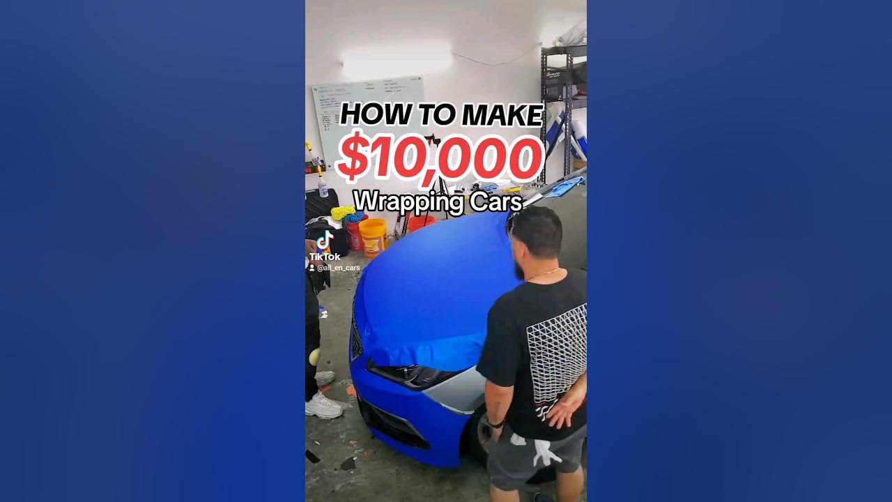 How to Make 10,000 Wrapping Cars For Beginners YouTube