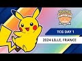 TCG Day 1 | 2024 Pokémon Lille Regional Championships