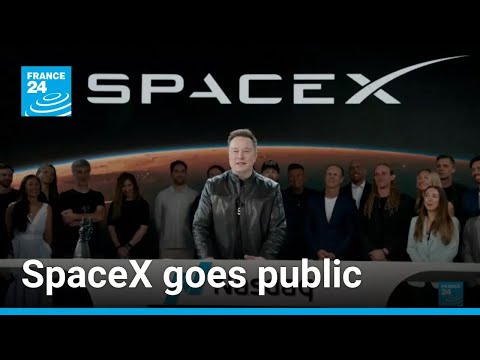 Elon Musk believers boost SpaceX to biggest-ever IPO • FRANCE 24 English