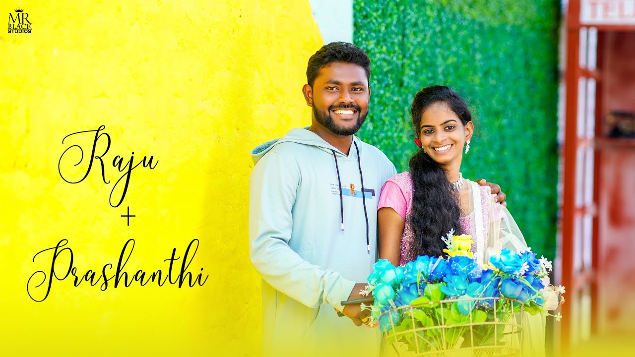 Cinematic teaser || RAJU + PRASHANTHI || Mr.black Studios 9493834927