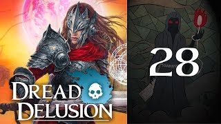 Dread Delusion - 28 Long Live the King