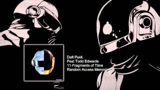 Daft Punk Feat Todd Edwards - Fragments of Time