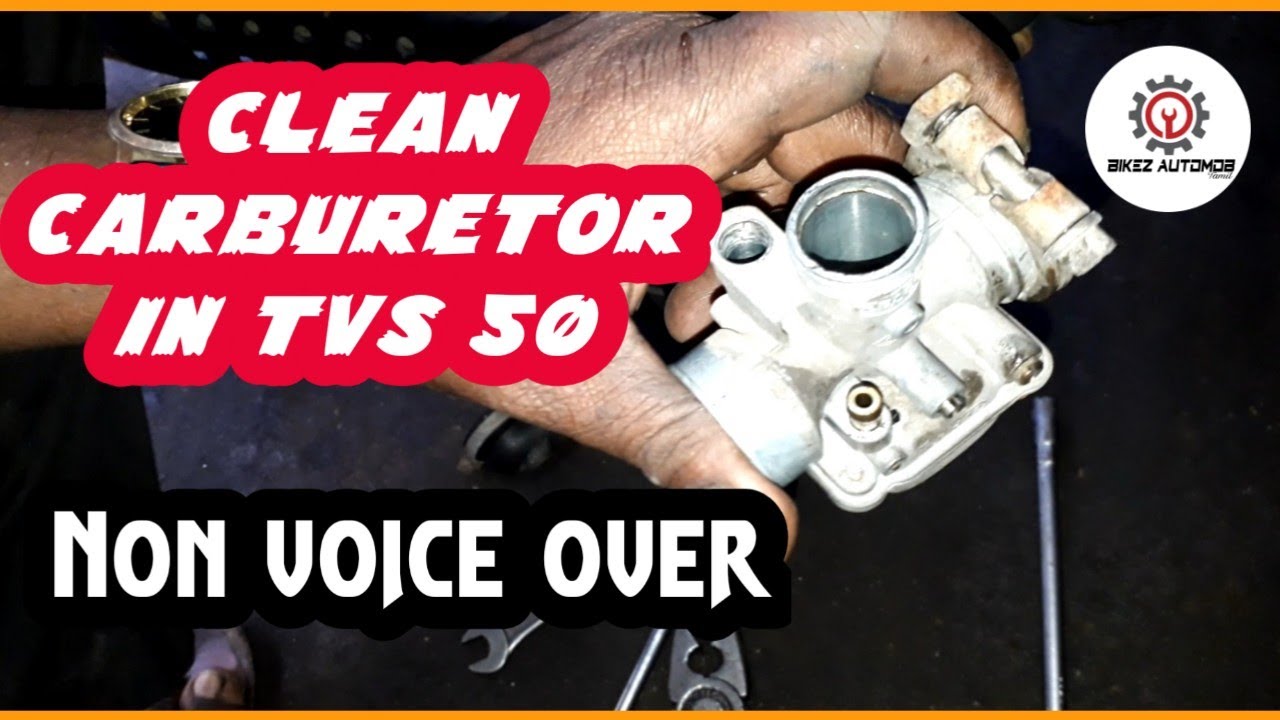 clean carburetor in TVS XL 50 TAMIL BAT YouTube