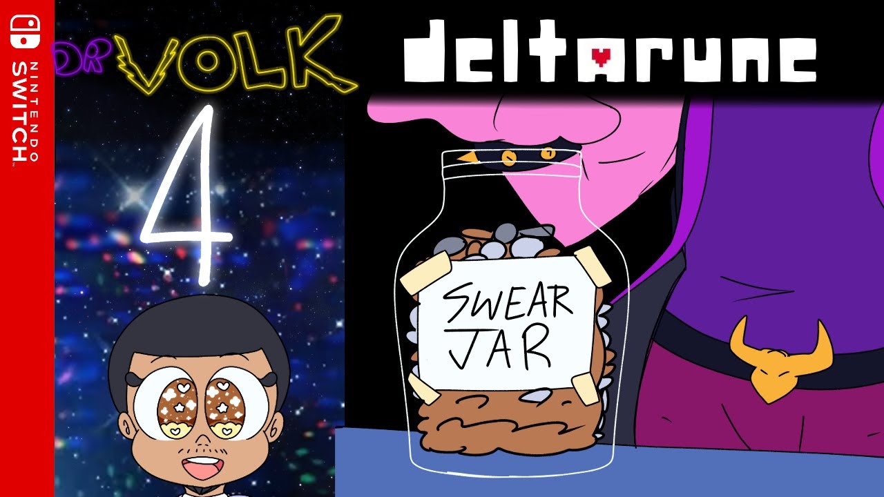 SUSIE'S SWEAR JAR! | Chapter 1 Deltarune [27] | Ep 4