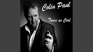 Video thumbnail of "Colin Paul - Sway"
