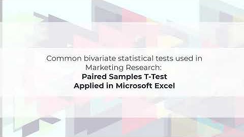 Paired Samples T-Test - Bivariate Statistical Tests in Marketing Research Using Excel