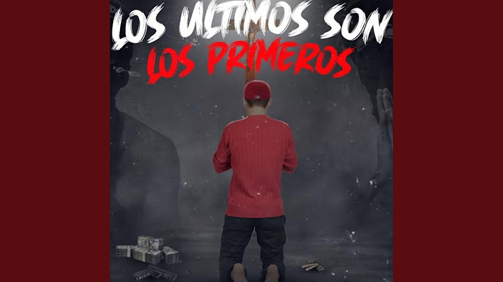 Los Ultimos Son Los Primeros
