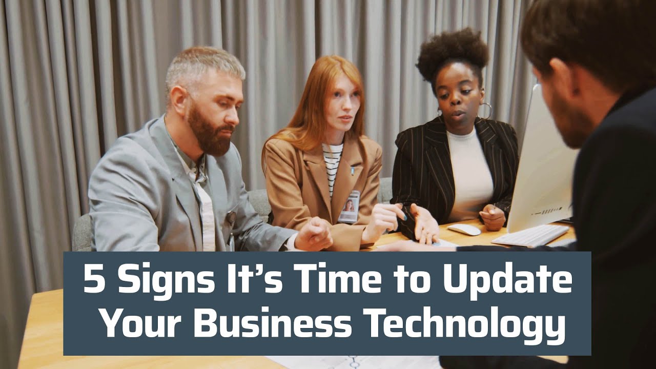 adrytech 5 Signs It's Time to Update Your Business Technology