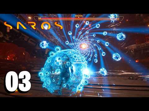 Bastion | SAROS FR #3
