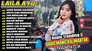 Dangdut Koplo Terbaru 2026 🔥 ,Gadis Manis Kalimantan Full Album Viral TikTok !! GOYANGNADA