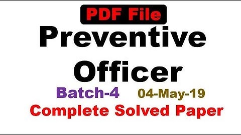 Preventive Officer Paper Batch 4 Complete Paper held on 04 May 2019  || FPSC Answer Key | FPSC Paper