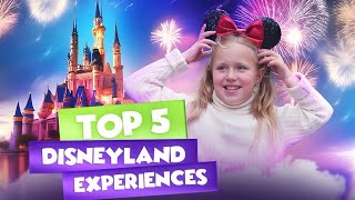 Disneyland Fun with Marina! 🏰✨ Top 5 Must-Do Experiences!