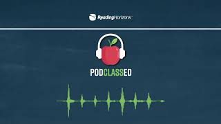 Podclassed S6:E5 | Tuning In to the Social-Emotional Needs of Adult Students With Dyslexia