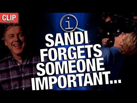 QI Series P: Sandi Forgets Someone Important...