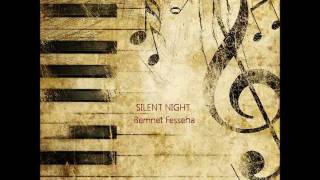Bemnet Fesseha - Silent Night Amharic