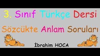 3. Sınıf Türkçe Sözcükte Anlam Soru Çözümleri