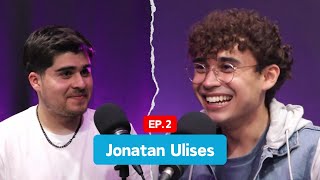 ChidCast EP.2 - Jonatan Ulises - Ser viral sin querer, Perder la pena, Aprovechar cada idea.