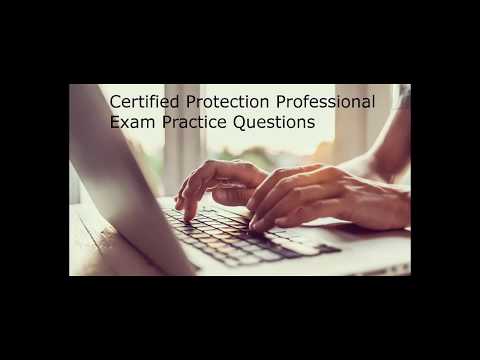 Certified Protection Professional (CPP) Exam Practice Questions