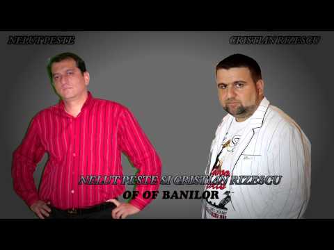 NELUT PESTE-CRISTIAN RIZESCU--OF OF BANILOR