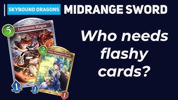 The Fastest Deck to Reach Beyond, Midrange Sword
