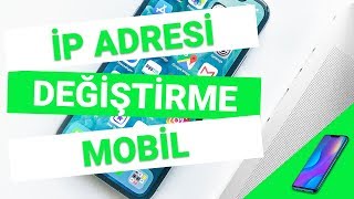 IP Adresi Değiştirme Mobil | IP Adresi Değiştirme Linki 2022 Resimi