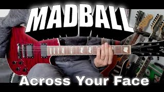 Madball - Across Your Face (Guitar Cover)