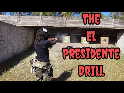 PISTOL DRILLS: THE EL PRESIDENTE DRILL!!!
