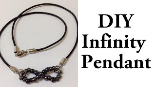Beaded Infinity Pendant DIY Tutorial