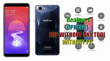Oppo Realme 1 Pattern/Password/Frp Unlock Without Box | Realme CPH1861 EASY WAY