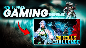How To Make Gaming Thumbnail | Gaming Thumbnail kaise banaye 😬🔥