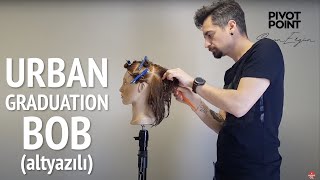 Pivot Point teknikleri ile URBAN GRADUATION BOB (altyazılı) SAÇ KESİM ÇALIŞMASI