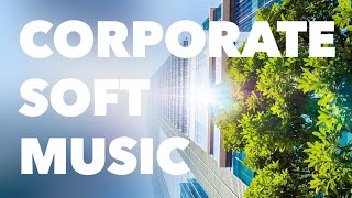 Soft Corporate Beats: Chill Business & Technology Playlist by Aylex | Royalty Free Music for Video